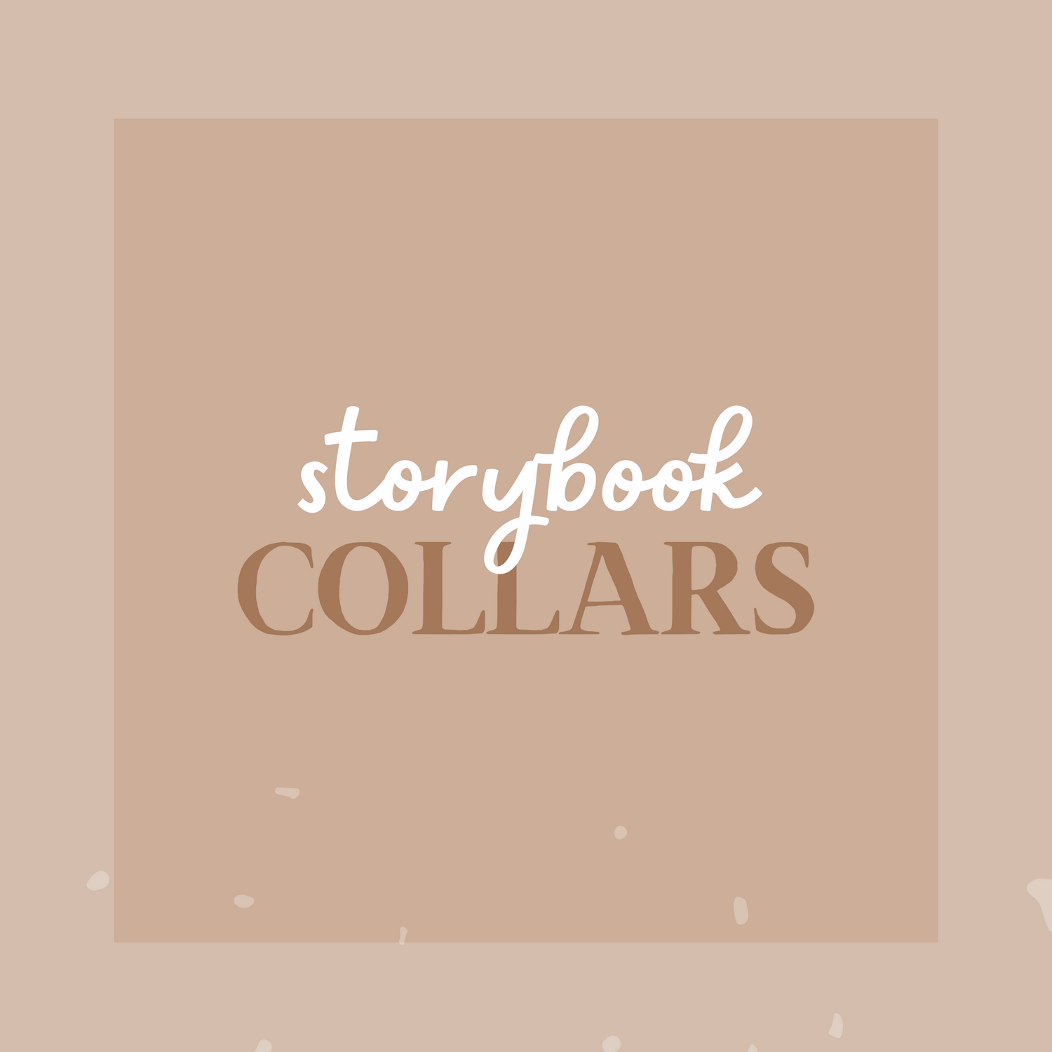 Storybook Collars