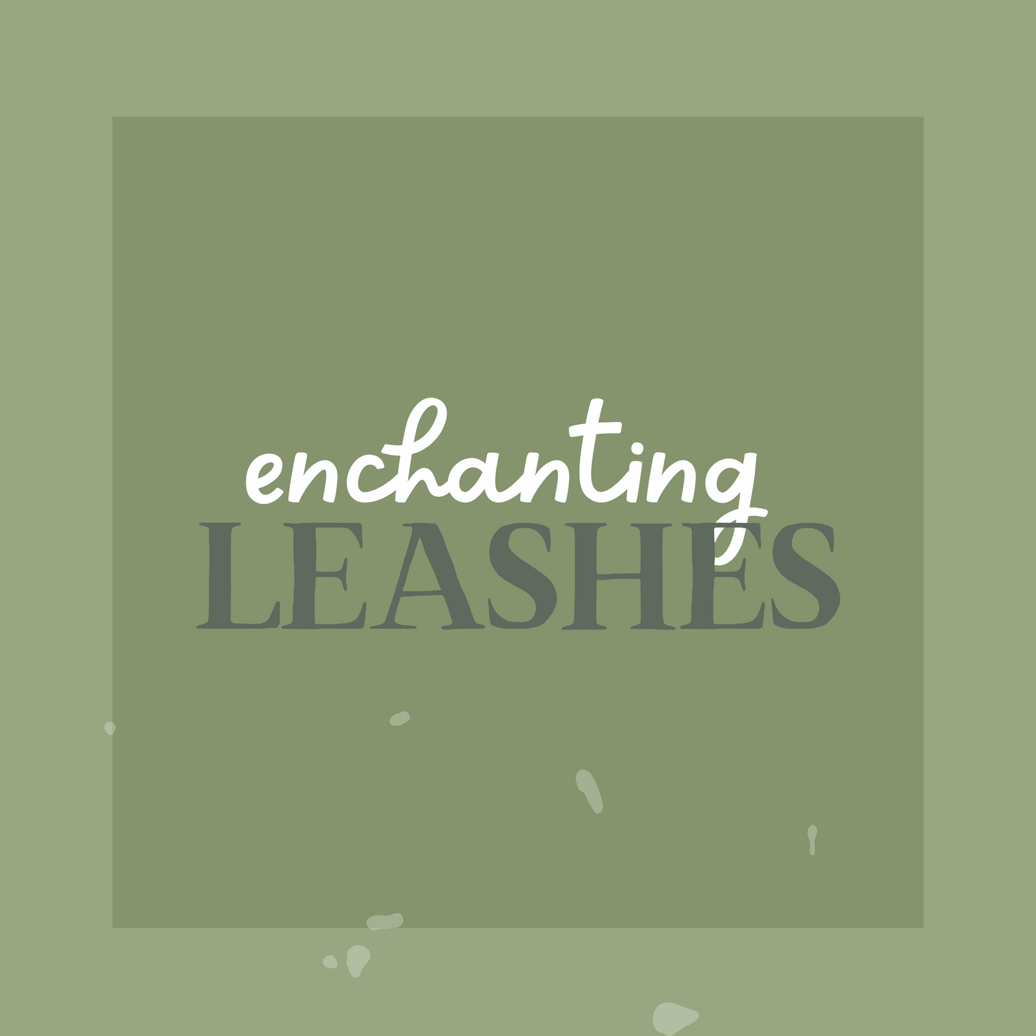 Enchanting Leashes